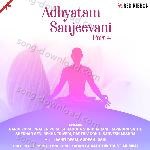 Adhyatam Sanjeevani Part 4 - Shekhar Sen Song Download